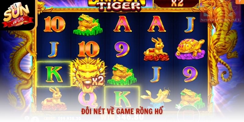 Đôi nét về game rồng hổ